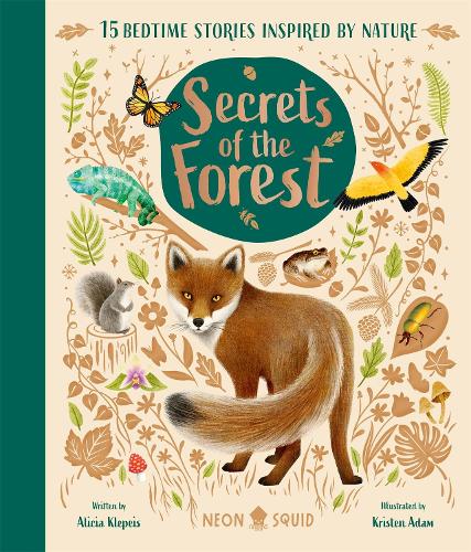 Паперова книга «Secrets of the Forest: 15 Bedtime Stories Inspired by Nature», автор Алісія Клепейс - фото №1
