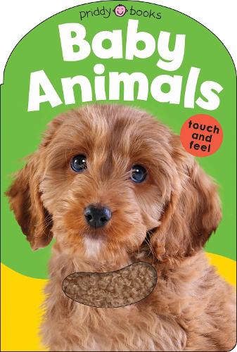 Бумажная книга «Baby Animals: Baby Touch & Feel», автор Роджер Придди - фото №1