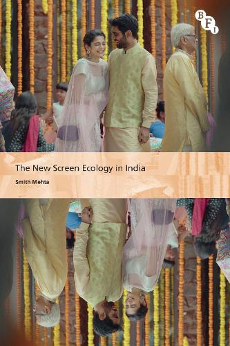 Бумажная книга «The New Screen Ecology in India: Digital Transformation of Media», автор Смит Мехта - фото №1