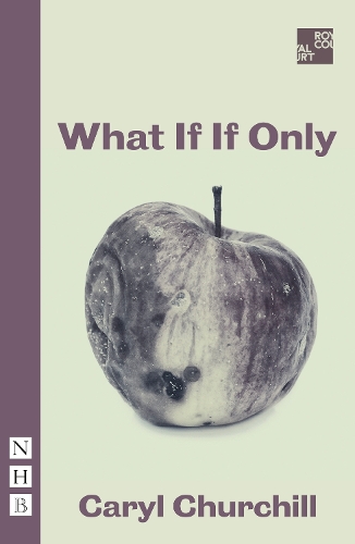 Бумажная книга «What If If Only», автор Кэрил Черчилль - фото №1
