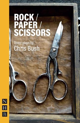 Бумажная книга «Rock / Paper / Scissors: Three Plays», автор Крис Буш - фото №1