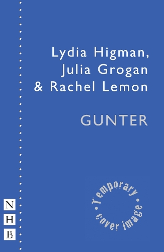 Бумажная книга «Gunter», авторов Джулия Гроган, Лидия Хигман, Рэйчел Лемон - фото №1