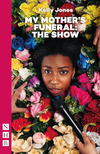 Паперова книга «My Mother's Funeral: The Show», автор Келлі Джонс - фото №1