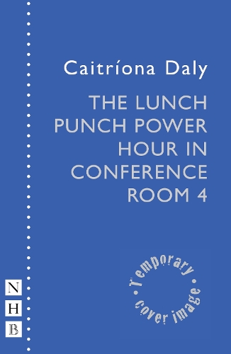 Бумажная книга «The Lunch Punch Power Hour in Conference Room 4», автор Кейтриона Дэйли - фото №1
