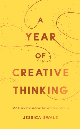 Паперова книга «A Year of Creative Thinking: 366 Daily Inspirations for Writers and Artists», автор Джессіка Свейл - фото №1