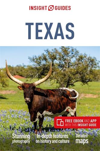 Бумажная книга «Insight Guides Texas (Travel Guide with Free eBook)», автор Insight Guides - фото №1