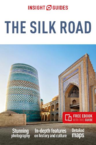 Паперова книга «Insight Guides The Silk Road: Travel Guide with eBook», автор Оуен Мортон - фото №1
