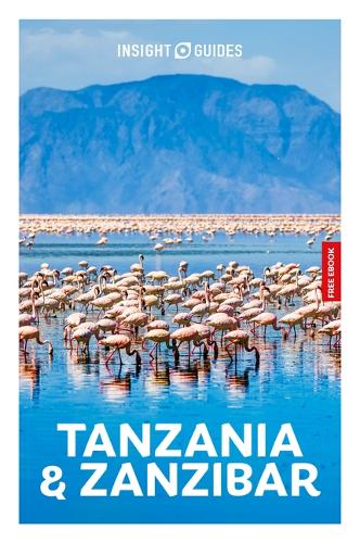 Бумажная книга «Insight Guides Tanzania and Zanzibar: Travel Guide with eBook», автор Филип Бриггс - фото №1