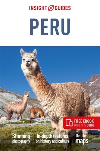Бумажная книга «Insight Guides Peru (Travel Guide with Free eBook)», автор Insight Guides - фото №1