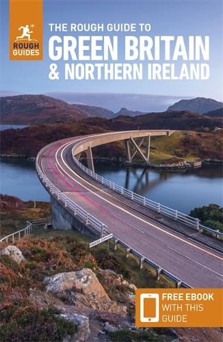 Бумажная книга «The Rough Guide to Green Britain & Northern Ireland (Compact Guide with Free eBook) - Guide to travelling by electric vehicle (EV)», автор Rough Guides - фото №1