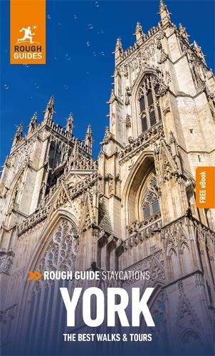Бумажная книга «Rough Guide Staycations York (Travel Guide with Free eBook)», автор Rough Guides - фото №1