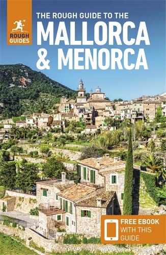 Бумажная книга «The Rough Guide to Mallorca & Menorca (Travel Guide with Free eBook)», автор Rough Guides - фото №1