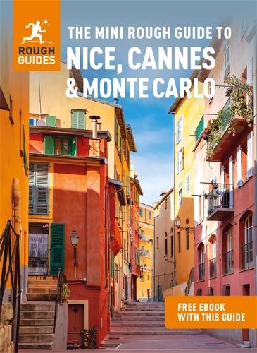 [object Object] «The Mini Rough Guide to Nice, Cannes & Monte Carlo (Travel Guide with Free eBook)», автор Rough Guides - фото №1