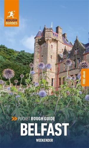 Паперова книга «Pocket Rough Guide Weekender Belfast: Travel Guide with Free eBook», автор Rough Guides - фото №1