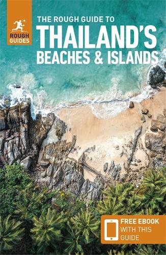 Бумажная книга «The Rough Guide to Thailand's Beaches & Islands (Travel Guide with Free eBook)», автор Rough Guides - фото №1