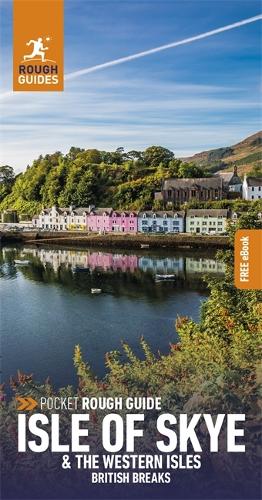 Бумажная книга «Pocket Rough Guide British Breaks Isle of Skye & the Western Isles (Travel Guide with Free eBook)», автор Rough Guides - фото №1