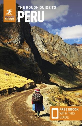 Бумажная книга «The Rough Guide to Peru: Travel Guide with Free eBook», автор Rough Guides - фото №1