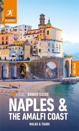 Бумажная книга «Pocket Rough Guide Walks & Tours Naples & the Amalfi Coast: Travel Guide with Free eBook», автор Rough Guides - фото №1