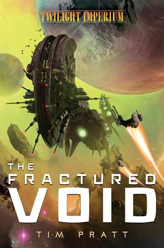 Паперова книга «The Fractured Void: A Twilight Imperium Novel», автор Тім Пратт - фото №1