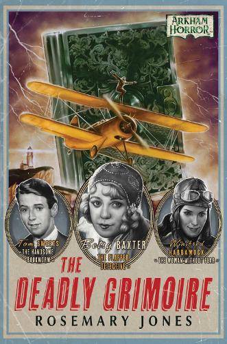 Бумажная книга «The Deadly Grimoire: An Arkham Horror Novel», автор Розмари Джонс - фото №1