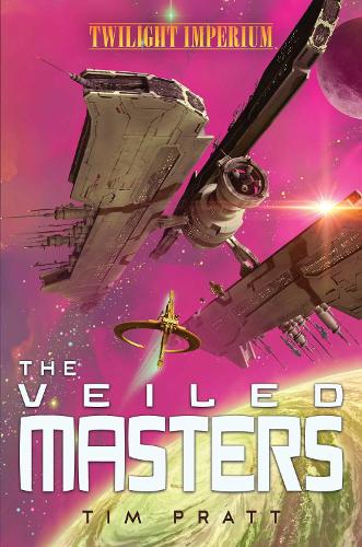 Паперова книга «The Veiled Masters: A Twilight Imperium Novel», автор Тім Пратт - фото №1