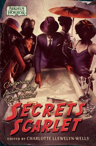 Бумажная книга «Secrets in Scarlet: An Arkham Horror Anthology», авторов Кэрри Харрис, Дэвид Аннандейл, Давиде Мана, Джеймс Фейдли, Джейсон Фишер, Джош Рейнольдс, Лиза Смедман, Эм-Джей Ньюман, Стивен Филип Джонс - фото №1