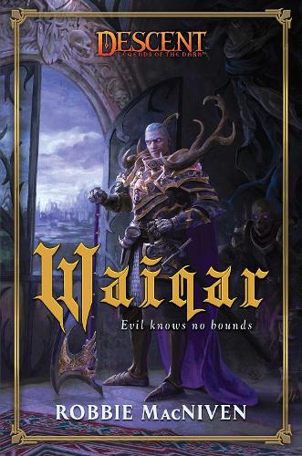 Бумажная книга «Waiqar: A Descent: Villains Collection Novel», автор Робби Макнивен - фото №1