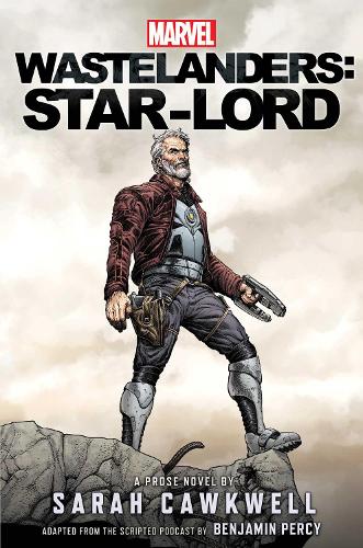 Паперова книга «Marvel Wastelanders: Star-Lord», автор Сара Коуквелл - фото №1