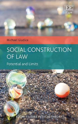 Бумажная книга «Social Construction of Law: Potential and Limits», автор Майкл Джудиче - фото №1