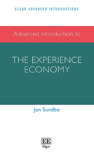 Паперова книга «Advanced Introduction to the Experience Economy», автор Джон Сундбо - фото №1