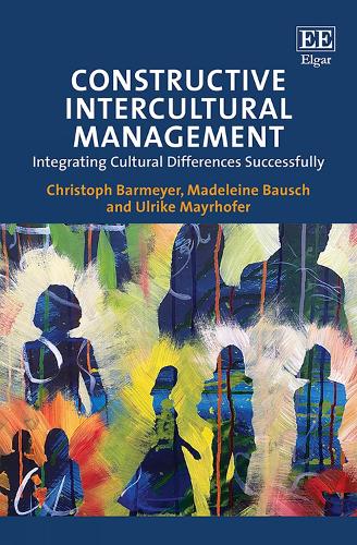 Паперова книга «Constructive Intercultural Management: Integrating Cultural Differences Successfully», авторів Крістоф Бармайєр, Мадлен Бауш, Ульріке Майрхофер - фото №1