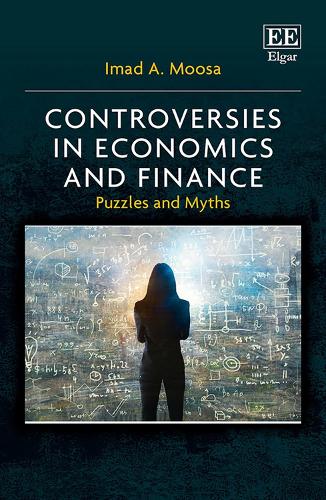Бумажная книга «Controversies in Economics and Finance: Puzzles and Myths», автор Имад А. Муса - фото №1