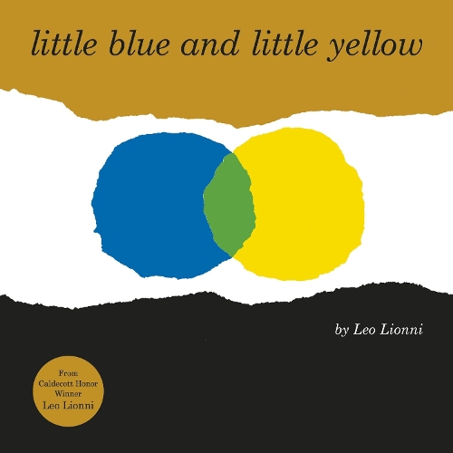 Бумажная книга «Little Blue and Little Yellow», автор Лео Лионни - фото №1