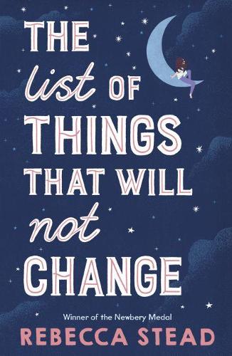 Бумажная книга «The List of Things That Will Not Change», автор Ребекка Стед - фото №1
