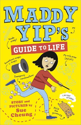 Бумажная книга «Maddy Yip's Guide to Life: A laugh-out-loud illustrated story!», автор Сью Чунг - фото №1