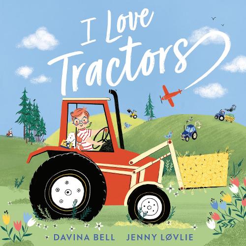 Паперова книга «I Love Tractors!», автор Давіна Белл - фото №1