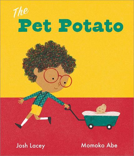Бумажная книга «The Pet Potato», автор Джош Лейси - фото №1