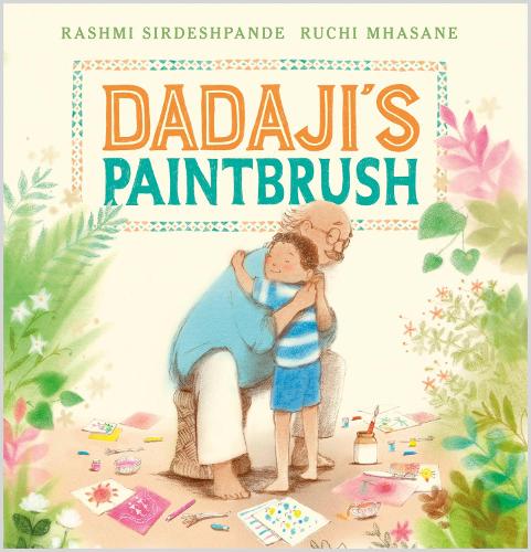 Бумажная книга «Dadaji's Paintbrush», автор Рашми Сирдешпанде - фото №1