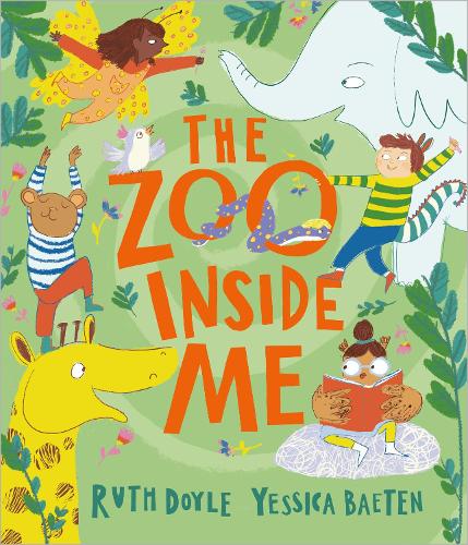 Бумажная книга «The Zoo Inside Me», автор Рут Дойл - фото №1