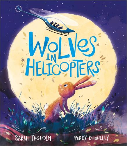 Бумажная книга «Wolves in Helicopters», автор Сара Тагхольм - фото №1