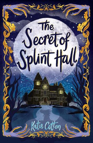 Паперова книга «The Secret of Splint Hall», автор Кеті Коттон - фото №1