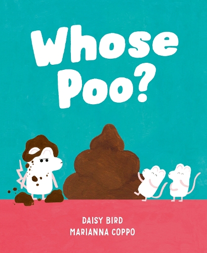 Бумажная книга «Whose Poo?», автор Дейзи Бёрд - фото №1