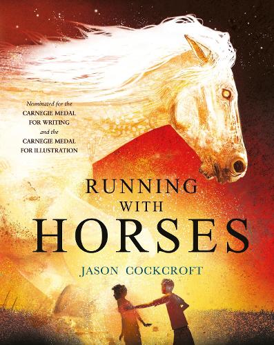Бумажная книга «Running with Horses», автор Джейсон Коккрофт - фото №1