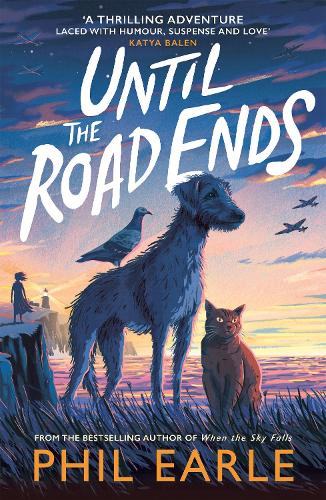 Бумажная книга «Until the Road Ends», автор Фил Эрл - фото №1