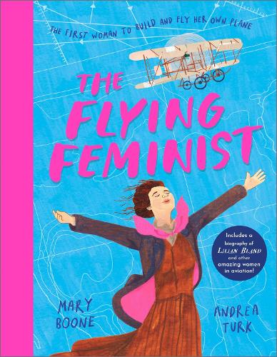 Бумажная книга «The Flying Feminist: The first woman to build and fly her own plane», автор Мэри Бун - фото №1