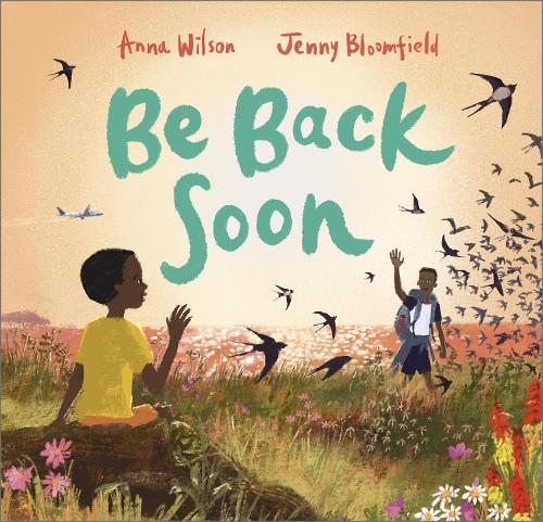 Бумажная книга «Be Back Soon», автор Анна Уилсон - фото №1