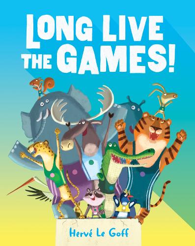 Бумажная книга «Long Live the Games!», автор Эрве Ле Гофф - фото №1