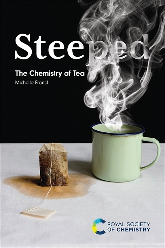 Паперова книга «Steeped: The Chemistry of Tea», автор Мішель Франкл - фото №1