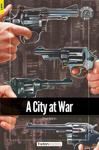 Паперова книга «A City at War - Foxton Readers Level 3 (900 Headwords CEFR B1) with free online AUDIO», автор Foxton Books - фото №1