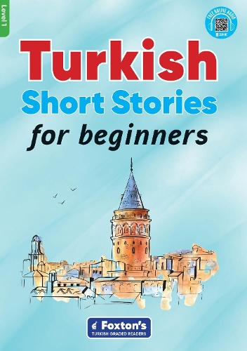 Паперова книга «Turkish Short Stories for Beginners - Based on a comprehensive grammar and vocabulary framework (CEFR A1) - with quizzes , full answer key and online audio», авторів Уміт Кан Умут, Юсуф Буз - фото №1